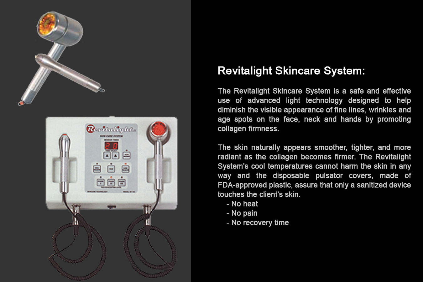 Revitalight Skincare System therapy